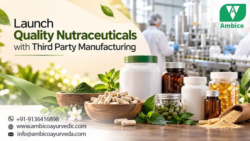 Launch Quality Nutraceuticals with Third Party Manufacturing