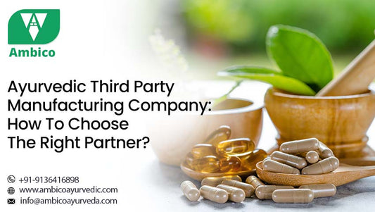 Ayurvedic Third Party Manufacturing Company